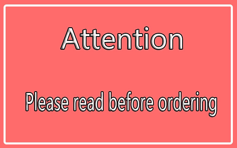 Please read before ordering