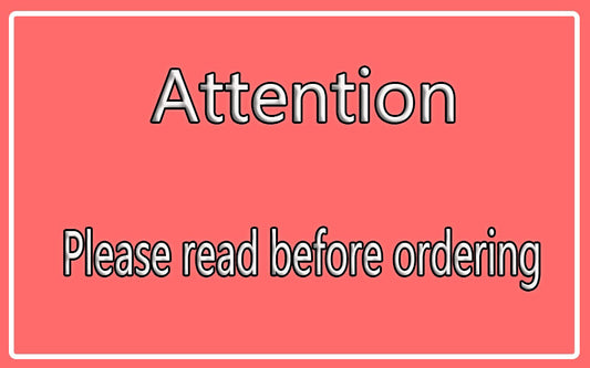 Please read before ordering